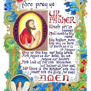 May include: An illustrated prayer with ornate floral borders in blue, green, and gold. The text includes "Our Father" and "Amen," with an image of Jesus and an angel. The artwork is on a white background.
