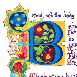 May include: An illuminated manuscript page featuring a large, ornate blue letter "B" filled with red and yellow flowers and green leaves. The letter is outlined in yellow and surrounded by text in a script font.