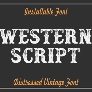 Fonte Western Fonte Cowboy Fonte Western Monogram Whiskey Fonte Old West Fonte Fonte Ocidental TTF Arquivos SVG para Cricut Wild West Font Fontes Digitais