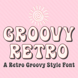 Groovy Font Layred Retro Groovy Font With Shadow Retro Font Wavy Font Groovy Font Svg Retro Font Funky Font 70s Font 80s Font Digital Font