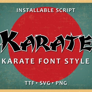 Karate Fuente Ttf Karate Fuente Svg Png Karate Fuente Estilo Karate Fuente Letras Vector Karate Fuente Chica Karate Svg Mamá Karate Svg Papá Karate Svg