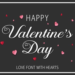 Valentinstag Schriftart Valentine Schriftart Hochzeit Schriftart Herz Schriftart Herz Schriftart Symbol Niedliche Herz Schriftart Kursive Schriftart mit Herzen Liebe Schriftart Cricut Schriftart