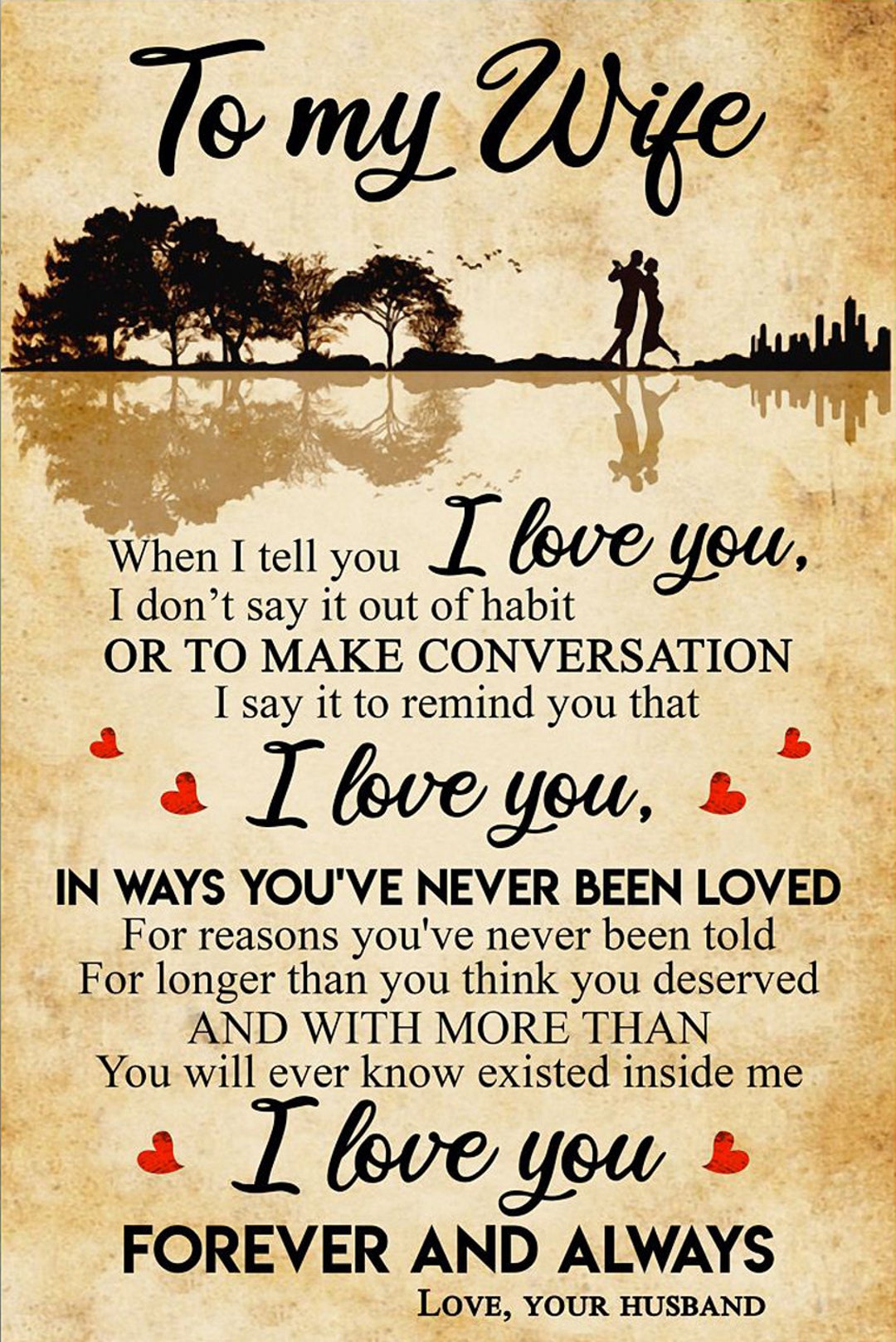 To My Wife I Love You in Ways You’ve Never Been Loved Poster, Couple Wall Art, Wedding Gift Etsy