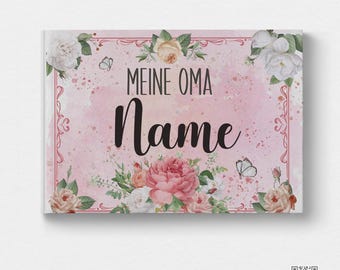 Oma und Enkelkind - Ein Erinnerungsalbum mit aufgedrucktem Namen der Omi | Besonderes Geschenk Geburtstag, Weihnachten mit viel Liebe