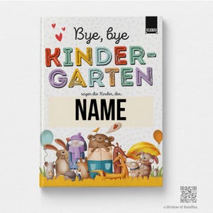 Bye, bye Kindergarten - Erinnerungsbuch als Geschenk für Erzieher/innen zum Abschied | Erinnerung Personalisiertes Geschenk A4 Album