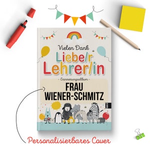 Abschiedsbuch mit Namen für Lehrer oder Lehrerin Schule / Grundschule Platz für 34 Kinder Abschiedsgeschenk & Erinnerungsalbum A4 Bild 3