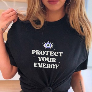 Evil Eye Shirt - Protect Your Energy Mal de Ojo Shirt Evil Eye Shirt Indie Clothes Aesthetic Clothes Indie Clothes Evil Eye tshirt