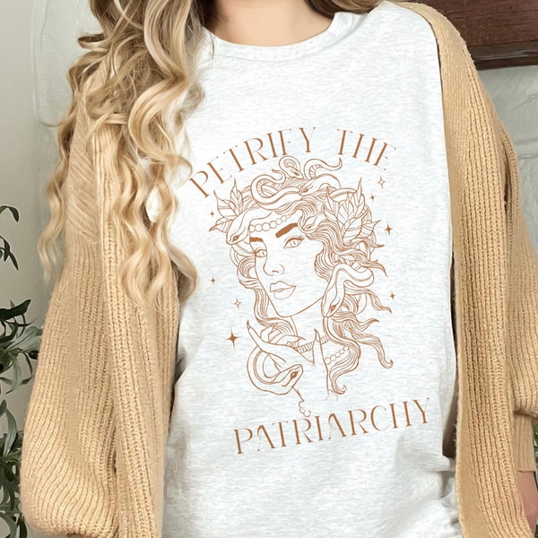 Petrify The Patriarchy Feminist Shirt Medusa TShirt Feminism Shirt Witchy Clothing Smash The Patriarchy Shirt Spooky Feminist Witch Tee