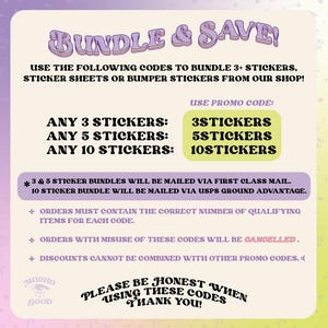May include: A promotional graphic with a purple and yellow color scheme. The text reads "Bundle & Save!" and lists promo codes for sticker bundles: 3STICKERS, 5STICKERS, and 10STICKERS. The graphic also includes shop policies.