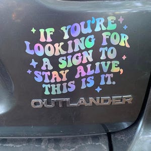 If You&#39;re Looking For A Sign Decal - Car Window Decal Sticker, Laptop Decal, Trendy, Feel Good, Cute Decal, Positive Energy, Spread Kindness