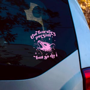 Funny Possum Window Car Decal - Car Decals, Car Stickers, Trendy Car Decals For Women, Car Accessories, Funny Horrors Persist Meme Sticker image 3