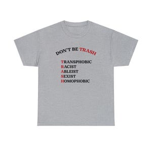 Don't Be Trash T Shirt Social Justice Shirt Queer Ally Shirt BLM Ally Shirt Activist Shirt Liberal Shirt Leftist Shirt Feminist Shirt Bild 8