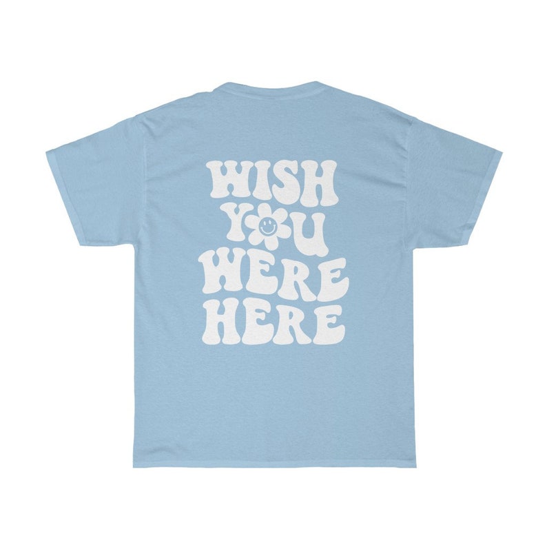 Wish You Were Here Shirt Aesthetic Clothes Smily Flower | Etsy