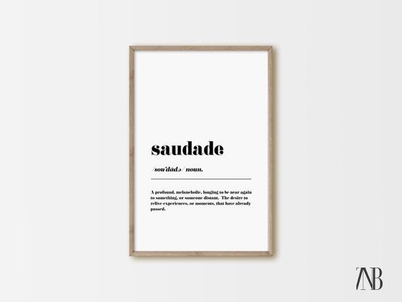 Brazilian word Saudade