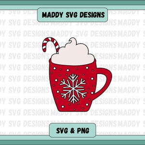 Hot Chocolate SVG PNG, winter drink png, Hot Cocoa clipart cut file, Design for shirt, card, print, digital download