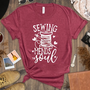 Sewing Mends The Soul Unisex Tee - Sewing Gift for Seamstress, Quilting Shirt, Gift for Sewing Lovers, Quilter
