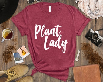 Plant Lady Tee - Plant Lover Houseplant Gift for Gardener Spring Shirt Florist