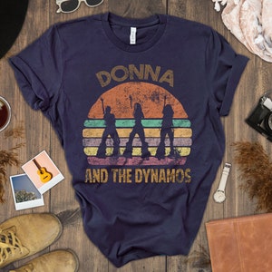 Donna and the Dynamos Mama Mia Unisex Tee - Vintage Mamma Mia Music Shirt, Musical Gift Tee