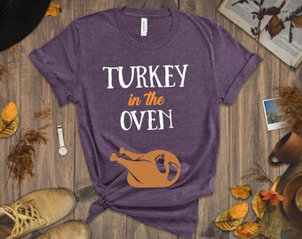 Turchia Nel Forno Maternity Tee - Thanksgiving Shirt Annuncio Gravidanza Shirt Holiday