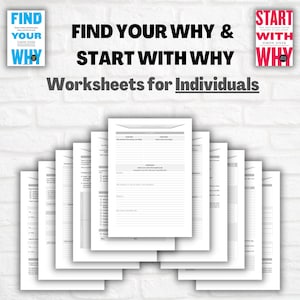 Find Your WHY & Start With WHY Worksheets for individuals