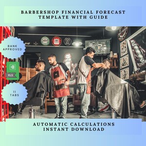 May include: A barbershop financial forecast template with guide, featuring an image of a barber cutting a customer's hair. The template is available in an Excel spreadsheet format with 11 tabs. The text "Bank Approved" and "Automatic Calculations Instant Download" is also visible.