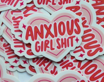 ANXIOUS GIRL Sticker, Kindle Sticker, Gifts for Her, Water Bottle Sticker, Book Lover Gift, Gifts For Mom, Anxiety Sticker