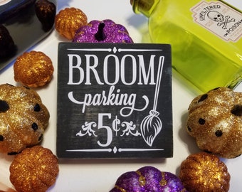 Broom parking- Small fall sign- Fall tiered tray- Small Halloween sign- Hallowren tiered tray- Fall sign- Fall wood sign- Wooden fall sign