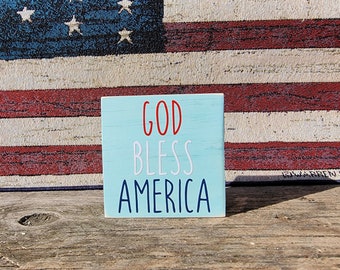 God Bless America sign- Patriotic farmhouse sign- Patriotic tiered tray- Wood block- Patriotic decor- Patriotic sign- Patriotic wooden sign