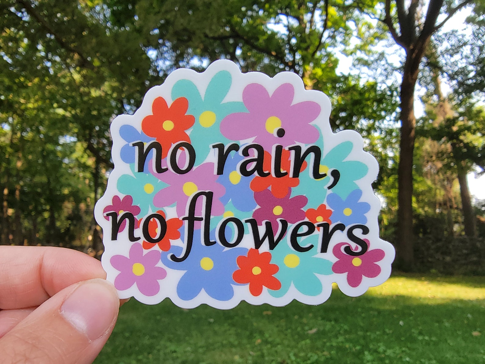No Rain No Flowers Vinyl Sticker Floral Vinyl Sticker Etsy