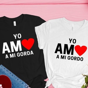 Dia de San Valentin shirt, Playera Para Parejas, Regalos en Español, Spanish Shirt, Spanish gift, Regalos para el, Camisas de San Valentin