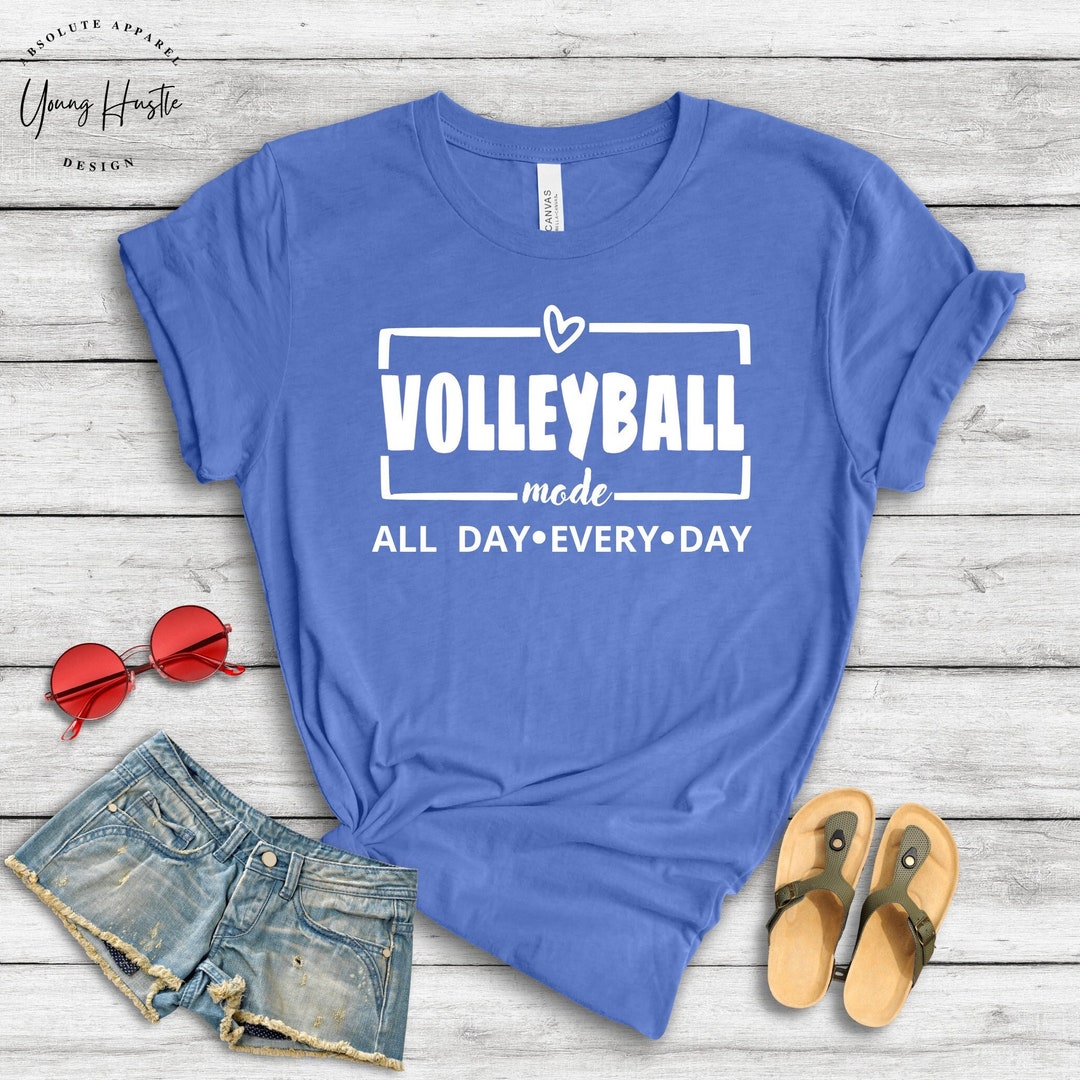 Volleyball Mode Shirt, All Day Every Day Shirt, Volleyball Lover Tee