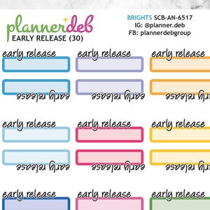 May include: A sticker sheet with the text "early release" in various colors, including blue, pink, and green. The sheet also features the "plannerdeb" logo and social media handles. The stickers are rectangular with rounded corners.