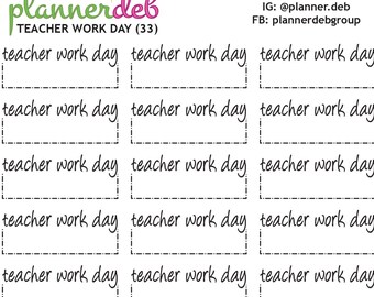 Teacher Work Day Event Box Planner Stickers | No School Stickers | Holiday School Planner Stickers | Teacher & Student Planning | EBK-8502