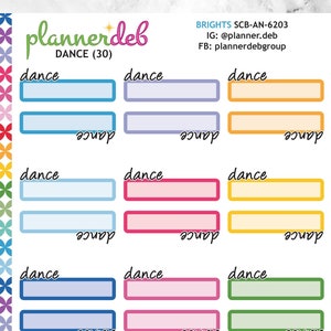 May include: A set of 30 colourful planner stickers with the word "dance" and a blank space for writing. The stickers are in various colours, including red, orange, yellow, green, blue, purple, and pink.