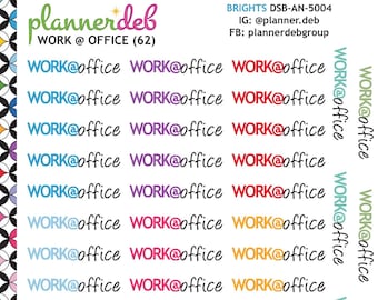 WORK at OFFICE Script Sticker for Erin Condren Planner, Daily Duo, Happy Planner, MakseLife, Plum Planners, BuJo, A5, DSB-5004, 4 Typefaces
