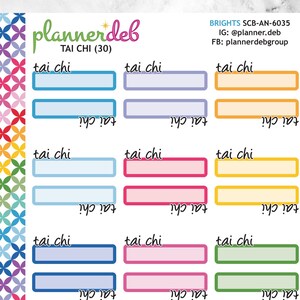 May include: A sheet of 30 colorful Tai Chi themed planner stickers. Each sticker has a blank space for writing and the words "tai chi" printed in black.