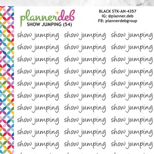SHOW JUMPING Script Planner Stickers for Erin Condren Planner, Daily Duo, Happy Planner, Plum Planner, BuJo, A5, STK-4357, 4 Typefaces