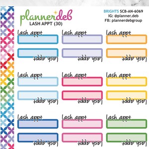 May include: A sheet of colorful planner stickers with the text "LASH APPT (30)" and multiple blank boxes for writing in appointments. The stickers are designed with a rainbow pattern.