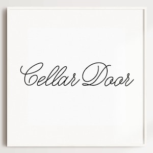 Cellar Door - Donnie Darko movie quote - Drew Barrymore - Home Decor - Wall Art - DIGITAL DOWNLOAD