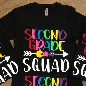 2nd Grade Squad shirts; Teacher Squad shirts; 1st grade squad; 3rd grade squad; teacher squad matching shirts