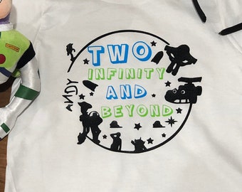 2 infinity and beyond birthday shirt; two infinity and beyond birthday shirt; toy story birthday shirt; 2nd birthday shirt