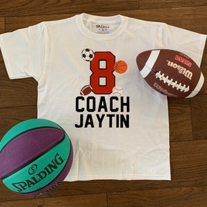 Sports theme birthday shirt; birthday sports shirt; birthday sports shirt; sports birthday shirt; basketball birthday shirt; soccer birthday