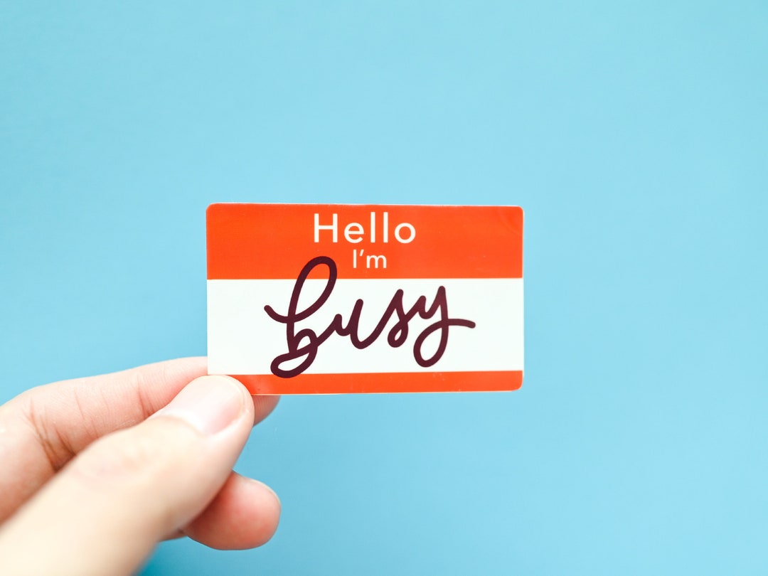 Hello I'm BUSY Sticker - Etsy