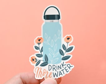 Water bottle sticker / Drink Your water / Hydrate