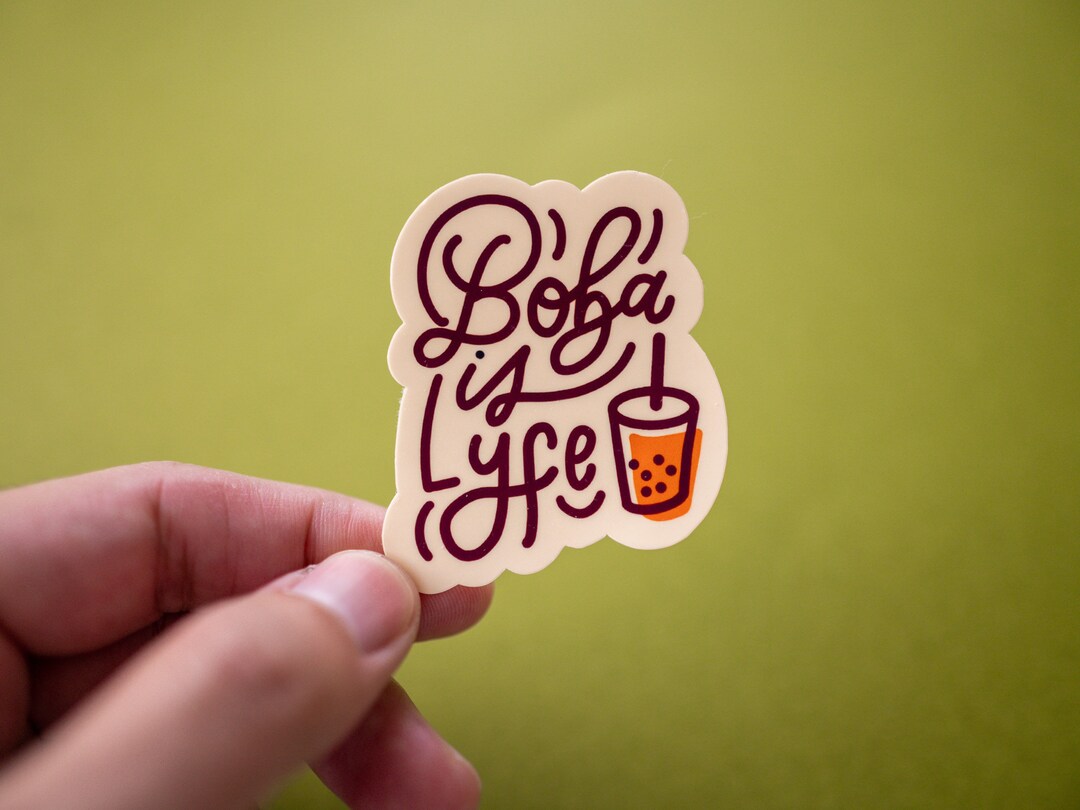 Boba is Lyfe Sticker - Etsy