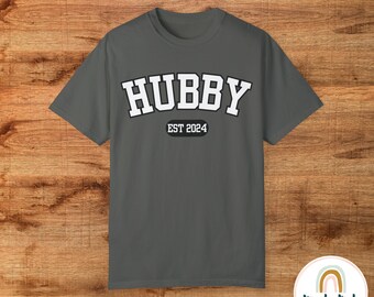 NEW | HUBBY EST 2024 T-Shirt | Engagement Gift | Newly Weds | Hubby | RinckaDinkDesigns