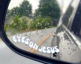 Eyes on Jesus Car Mirror Decal- Christian Vinyl Decal, Christian Stickers, Christian Bumper Stickers, Faith Based Gifts, Jesus Car Stickers