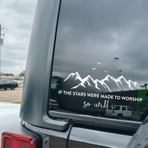 Christian Vinyl car decal, If the stars were made to worship car decal, Christian car stickers, Mirror decal, Window cling, Christian gift