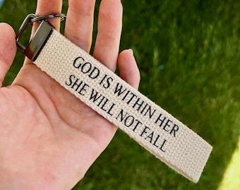 God is within her Wristlet Keychain- Christian Wristlet Keychain, Custom Keyfob, Personalized Gift, Christian Gift Ideas