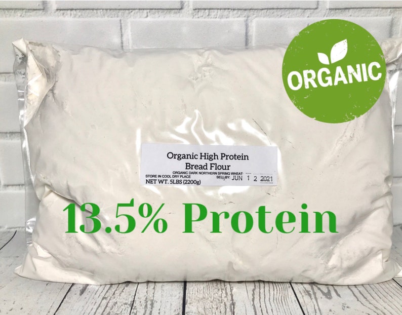 Organic High Protein Bread Flour 5lbs Resealable Bag Etsy